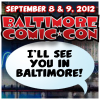 Baltimore Comic Con 2012